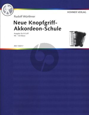 Wurthner Neue Knopfgriff Akkordeonschule B Griff 48-120 Basse