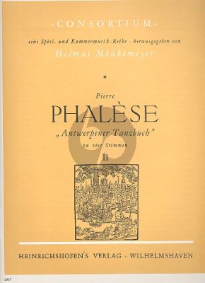 Phalese Antwerpener Tanzbuch Vol.2 4 Blockflöten (SATB) (Part./Stimmen) (Helmut Monkemeyer)