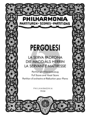 Pergolesi La Serva Padrona Solisten-Streicher und Cembalo (Studienpartitur und Klavierauszug)