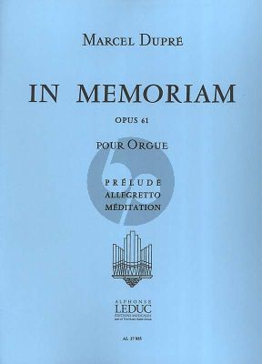 Dupre In Memorium Opus 61 Vol. 1 Orgue