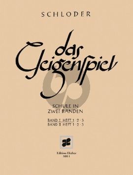 Schloder Das Geigenspiel Vol. 1 Heft 1