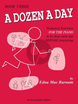Burnam Dozen a Day Vol.3 Piano (Technical Exercises to be done each Day before Practicing)