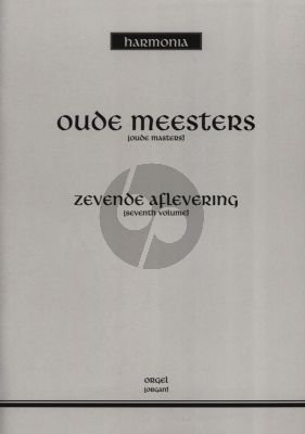 Oude Meesters Vol. 7 Orgel