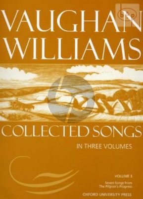 Vaughan Williams Collected Songs Vol. 3 Medium-High (7 Songs from the Pilgrim's Progress)