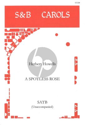 Spotless Rose SATB (Carol Anthem) (Piano for practice only)
