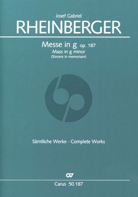 Rheinberger Missa g moll Op.187 SSA mit Orgel ("sincere in memoriam")