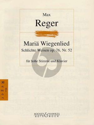 Reger Maria Wiegenlied Schlichte Weisen Op.76 No.52 Hohe Stimme und Klavier