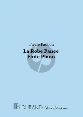 Paubon La Robe Fanee pour Flute et Piano