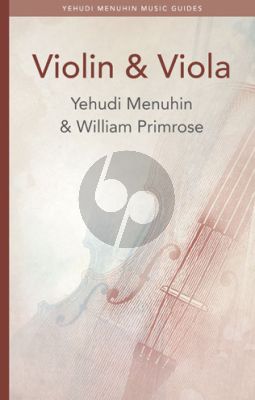 Menuhin-Primrose Violin & Viola (Yehudi Menuhin Music Guides)