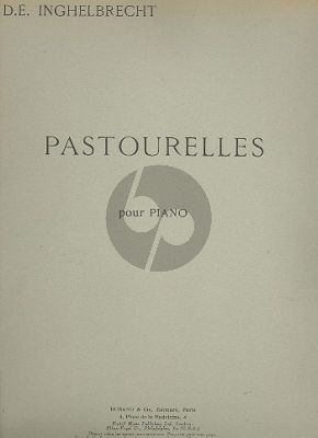 Inghelbrecht Pastourelles pour Piano
