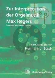Zur Interpretation der Orgelmusik Max Regers (paperb.)
