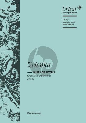 Zelenka Missa Dei Patris in C major ZWV 19 Soli-Chor-Orch. Klavierauszug