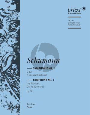 Schumann Symphonie No.1 B-dur Op.38 „Frühlings-Symphonie“ Partitur (herausgegeben von Joachim Draheim)