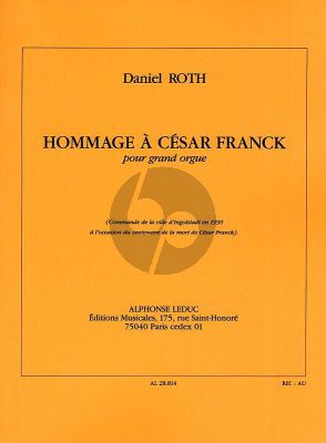 Roth Hommage a Cesar Franck pour Orgue