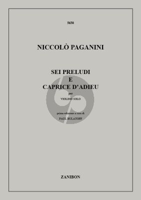 Paganini 6 Preludi e Caprice d'Adieu Violin solo (Paul Bulatoff)