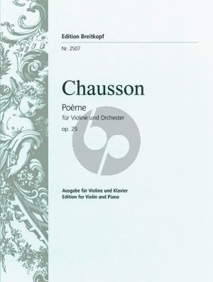 Chausson Poeme Op.25 (Violin-Orch.) (piano red.) (Breitkopf)