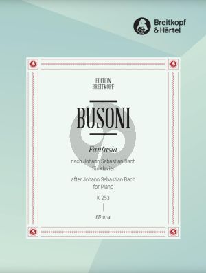 Busoni Fantasia based on J. S. Bach K 253 Piano solo