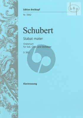 Stabat Mater D.383 f-minor (STB soli-SATB- Orch.) (Vocal Score)