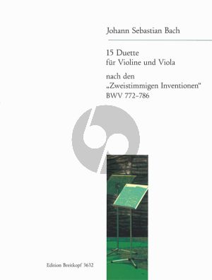 Bach 15 Duette BWV 772-786 (nach den Zweistimmigen Inventionen) Violine-Viola