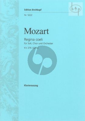 Regina Coeli C-major KV 276[321b] (Soli-Choir- Orch.) (Vocal Score)