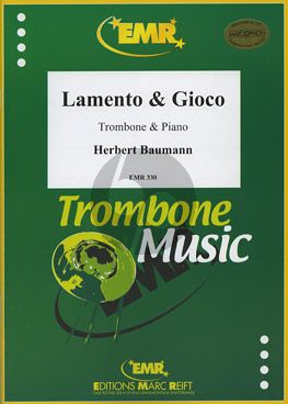 Baumann Lamento & Gioco Posaune und Klavier