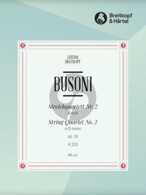 Busoni Quartett No.2 d-moll Op.26 K 225 Set of Parts