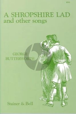 Butterworth Shropshire Lad and other Songs for Voice and Piano (with an introduction by Peter Pirie)