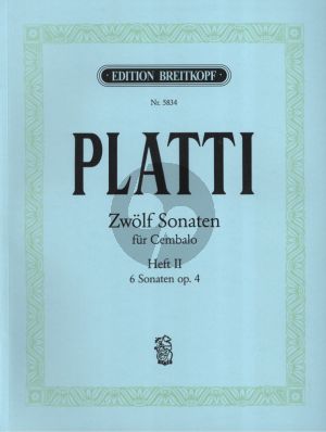 Platti 12 Sonatas Vol.2 No.7 - 12 fur Cembalo (Hrausgeber othar Hoffmann-Erbrecht)