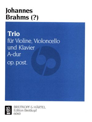 Brahms Klaviertrio A dur Op. Posth. Violine,Violoncello und Bc (Urtext based on the Brahms Complete Edition)