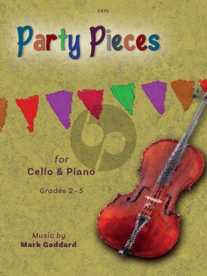 Goddard Party Pieces for Violoncello and Piano (Grades 2 - 5)