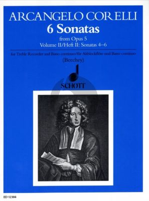 Corelli  6 Sonatas from Op.5 Vol.2 No.4 - 6 for Treble Recorder and Bc (edited by Gwilym Beechey)