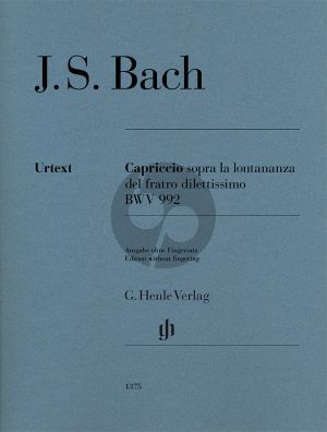 Bach Capriccio sopra la lontananza del fratro dilettisimo BWV 992 Klavier (ohne Fingersatz) (ed. Georg von Dadelsen) (Henle-Urtext)
