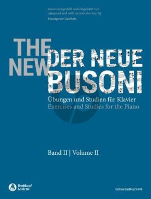 Der Neue Busoni Vol. 2 Unbungen und Studien Klavier (herausgegeben von Franzpeter Goebels)