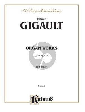 Gigault Complete Organ Works