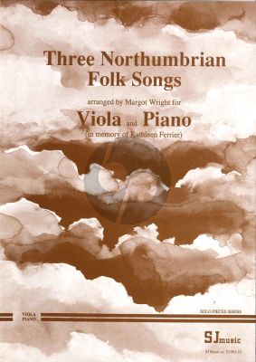 Wright 3 Northumbrian Folk Songs for Viola and Piano