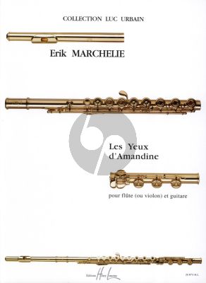Marchelie Les Yeux d'Amandine Flute (ou Violon) et Guitare