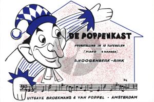 Hoogenberk Rink De Poppenkast voor Piano 4 Handen (Voorstelling in 10 Taferelen) (zeer eenv.)