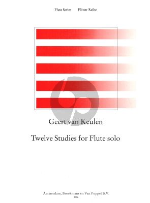 Keulen 12 Studies for Flute (advanced level) (dedicated to Paul Verhey)