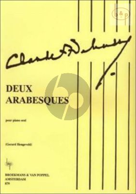 Debussy 2 Arabesques Piano solo (edited by Gerard Hengeveld)