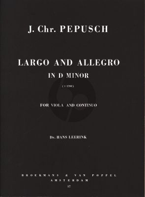 Pepusch Largo et Allegro d-minor for Viola and Piano (edited by Hans Leerink)