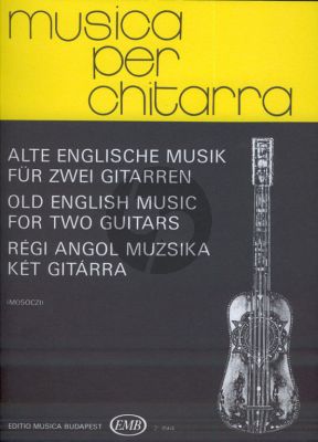 Old English Music for 2 Guitars (Miklós Mosóczi)