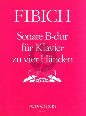 Fibich Sonate B-dur Op.28 Piano 4 handen