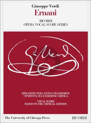 Verdi Ernani Vocalscore (Critical Edition) (Prefazione Italiano/Inglese Edizione Critica A Cura Di C. Gallico)
