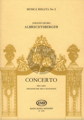 Albrechtsberger Concerto Harp-Orchestra (piano red.) (edited by Jenő Vécsey)