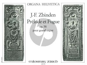 Zbinden Prelude et Fugue Op. 58 Orgel