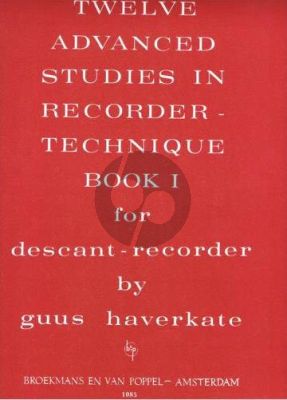 Haverkate 12 Advanced Studies in Recorder Technique Vol.1 (No.1 - 6)