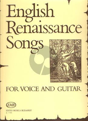 English Renaissance Songs Voice and Guitar (transcr. by Dániel Benkő)