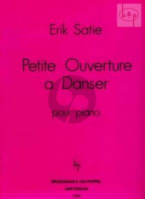 Satie Petite Ouverture a Danser for Piano