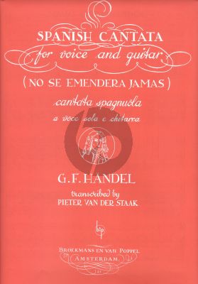 Handel Spanish Cantate "No se emendera jamas" Voice-Guitar (Pieter van der Staak)