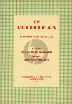 Nieland De Poedelman en 15 andere liedjes voor de jeugd (Teksten van Annie M.G. Schmidt)
